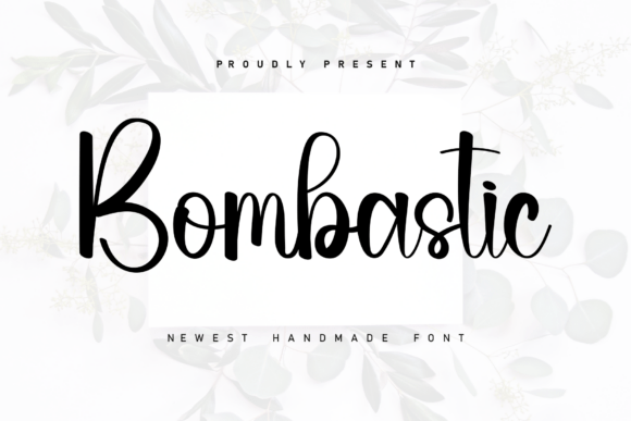 Bombastic: A Handwritten Font That Feels Like a Friend