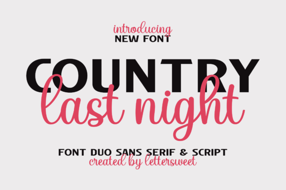 Country Last Night Duo: A Font Pairing with Heart