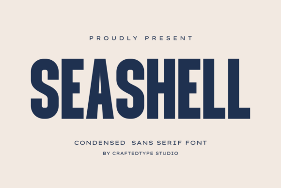 Seashell: A Condensed Sans Serif for Bold Visuals