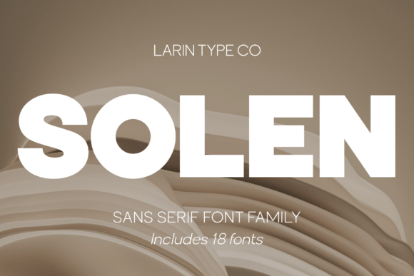 Solen: A Modern Sans Serif for Bold Visual Statements